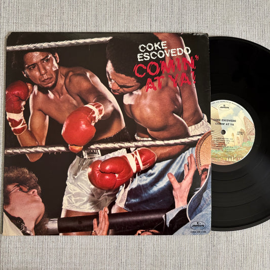 Coke Escovedo - Comin’ at Ya