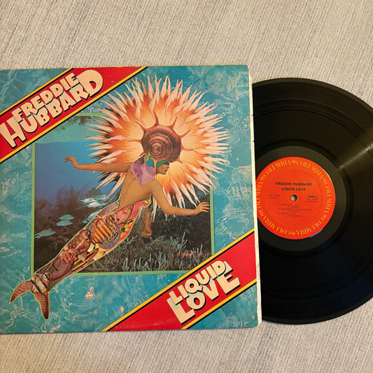 Freddie Hubbard - Liquid Love