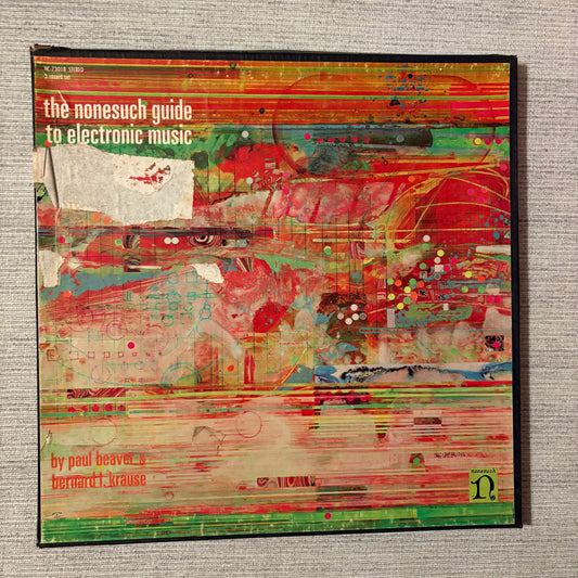 The Nonesuch Guide to Electronic Music