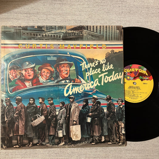 Curtis Mayfield - There's No Place Like America Today
