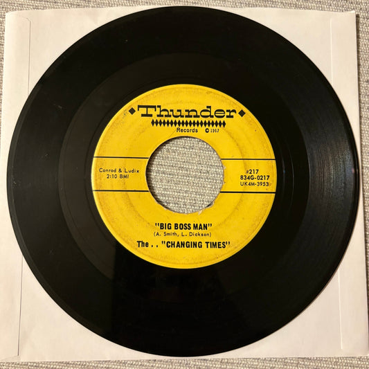 The..."Changing Times" - You Keep Me Hanging On/ Big Boss Man