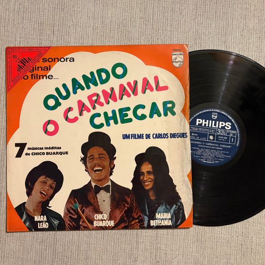 Chico Buarque / Maria Bethânia / Nara Leão – Quando O Carnaval Chegar (Trilha Original Do Filme)