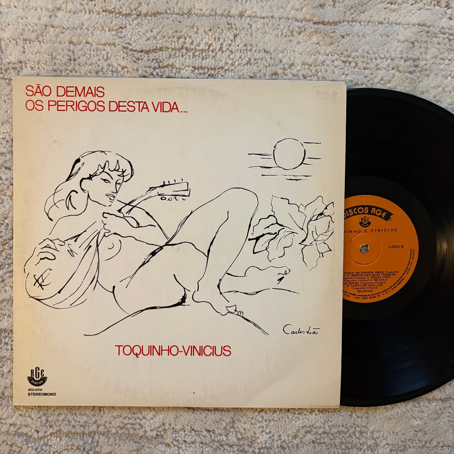 Toquinho-Vinicius* – São Demais Os Perigos Desta Vida...